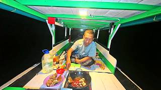 Petualangan mancing, masak, makan, tidur dan menjala di perahu.