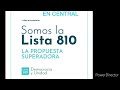 Vota lista 810 en amm central y list 10 en tu hospital