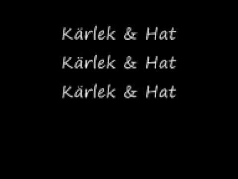 Kärlek & Hat