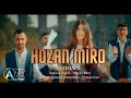 Hozan miro  yar emmame 4k  2024  aze mzik 