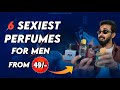 6 “SEXIEST” Perfumes for men from Just Rs 42| Under Rs 499 perfume for college and office