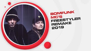 Bomfunk MC's - Freestyler (Remake 2019)