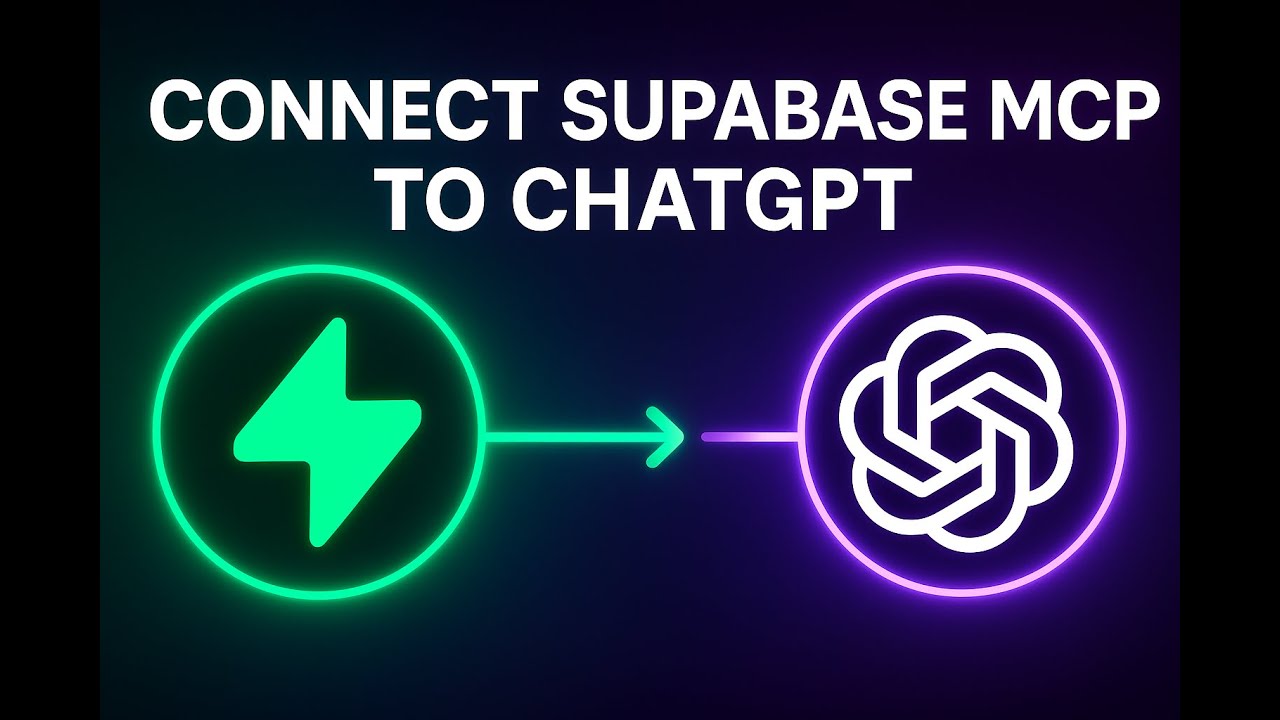 How to Connect Supabase MCP to ChatGPT | Step-by-Step Setup Guide (2025 ...