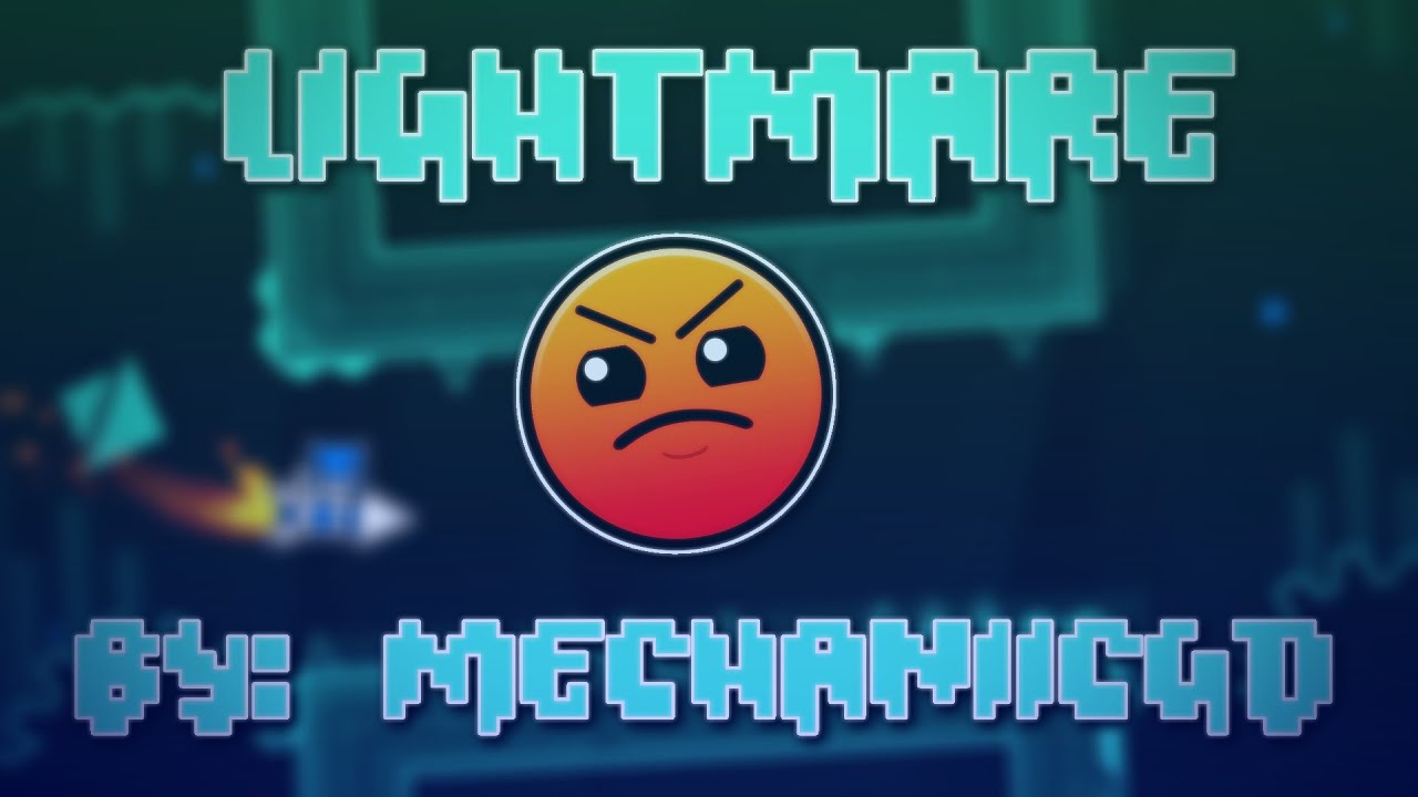 Lightmare Gd Geometry Dash | Lightmare By: MechaniicGD - YouTube