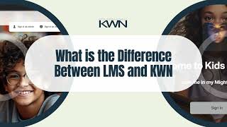 KWN Flash FAQs - Difference of KWN and LMS