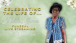 Celebrating the life of Hilda James.