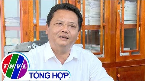 Chuyên đề Xây dựng Đảng: Long Hồ sẵn sàng cho Đại hội Đảng bộ nhiệm kỳ 2020 - 2025