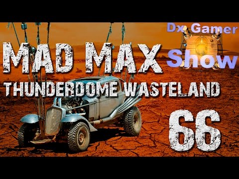 Mad Max Thunderdome Wasteland 66