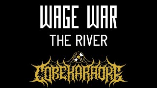 Wage War  The River karaoke Instrumental
