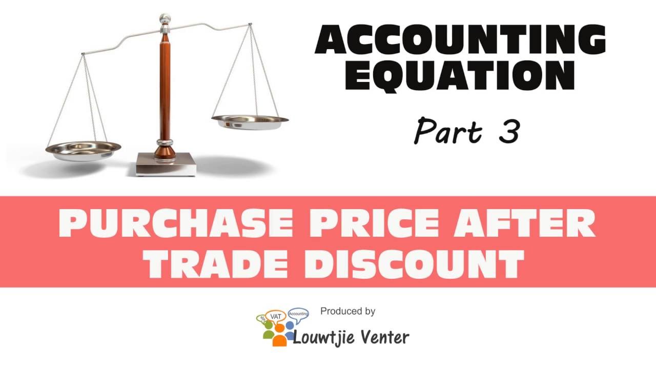 accounting-equation-3-purchase-price-after-trade-discount-youtube