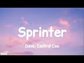 Dave & Central Cee - Sprinter (lyrics)