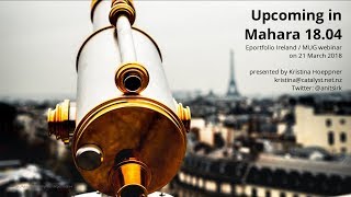 Upcoming features in Mahara 18.04