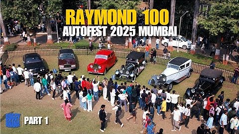 Raymond 100 Autofest 2025 | Episode 1 | A Spectacle of Automotive Excellence