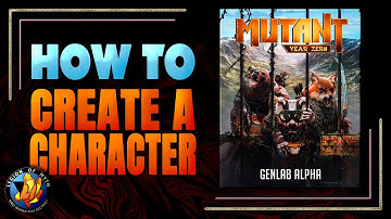 MUTANT: GENLAB ALPHA - How to Create a Character