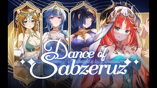 [Genshin Dress Up] Dance of Sabzeruz