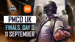 [EN] PMCO UK Finals Day 3 | Fall Split | PUBG MOBILE Club Open 2021 | Xiaomi