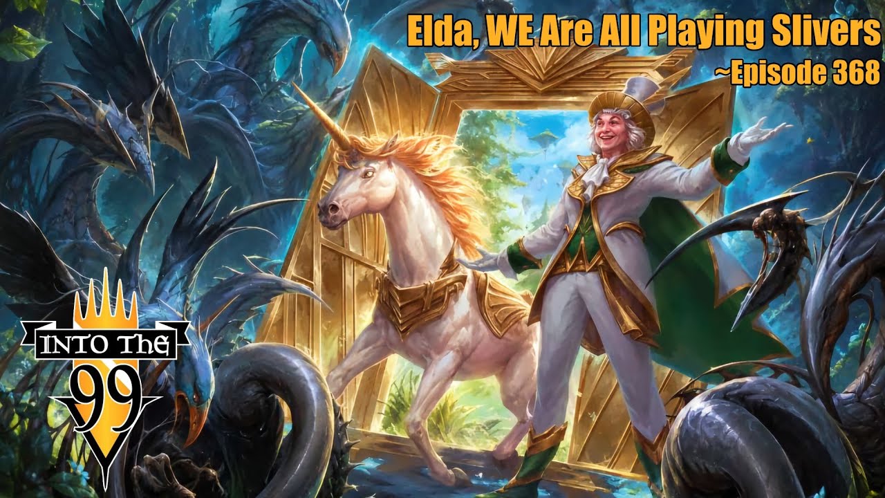 Elda, WE are all playing Slivers