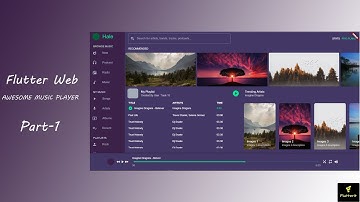 Flutter Web UI - Awesome music player - Speed Code - Part 1