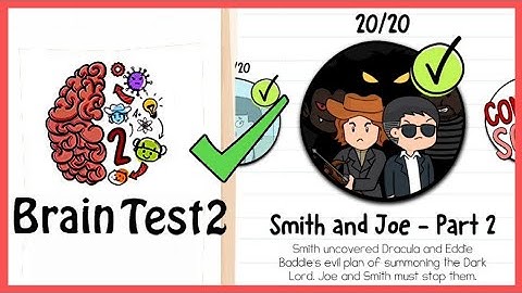 Braintest2 Tricky Stories Smith and Joe -Part2 All Levels 1-20 solutions walkthrough @Crazy Shooter
