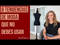 8 tendencias de moda que no debes usar I Consuelo Guzmán, Asesora de Imagen y Personal Shopper