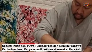 Tak Heran P Prabowo Bu Iek Atlit Kagum Mas Didit Klo Buat Karya Nyeni Banget Tanpa Kuas Jd Pola
