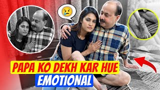 PAPA KO DEKH KAR HUE EMOTIONAL || FAMILY FITNESS