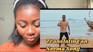 TRANSLATING THIS NZEMA SONG BY KOFI KINAATA || QUEEN QUAYSON