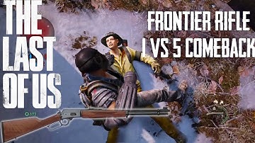 Last of Us Factions: Intense 1v5 comeback with a Frontier Rifle (PS4, 1080p, 60fps)