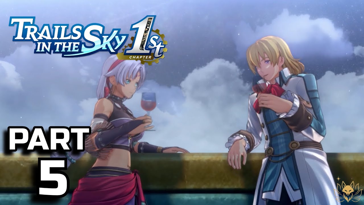 Trails in the Sky 1st Chapter | Gameplay Walkthrough Part 5 | South ...