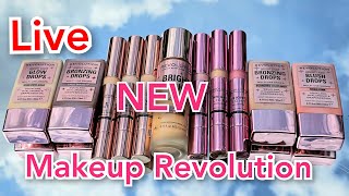 Live: New Makeup Revolution Bright Light Glow & Bronzing, Blush & Glow Drops Try on with Chit Chat