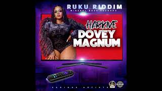 Dovey Magnum - Harkive Official Audio 