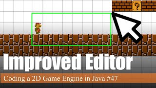 Improving the Editor | Coding a 2D Game Engine in Java #47 by GamesWithGabe 4,097 views 2 years ago 37 minutes