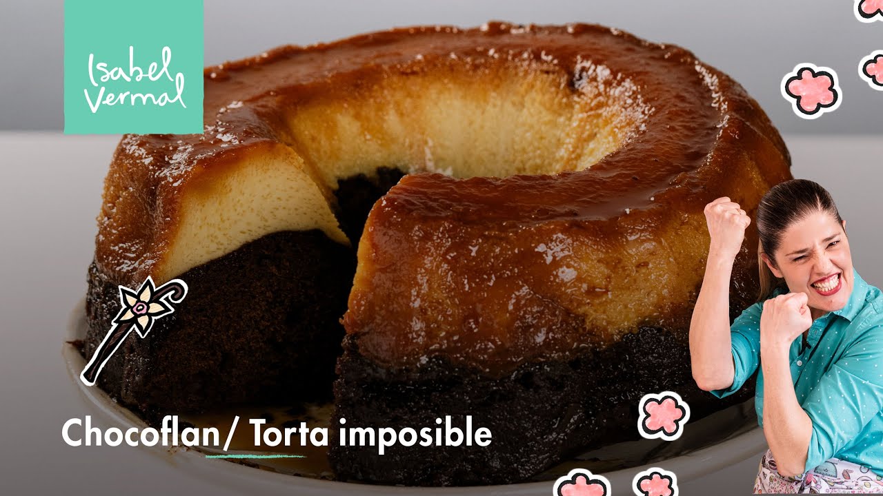 Chocoflan o torta imposible – Isabel Vermal