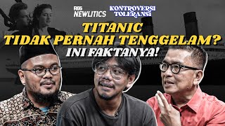 PENUMPANG TITANIC HANYA SEBAGAI TUMBAL DEMI PARA ELIT? | KONTROVERSI TOLERANSI