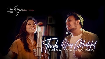 Dameria Fricylia Feat. Igo Pentury - Tiada Yang Mustahil (Official Video)