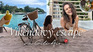 BALI VLOG #6 ~ Víkendový útěk na GILI AIR 🇮🇩 | Pláže, island tour, šnorchlování & mnohem více!