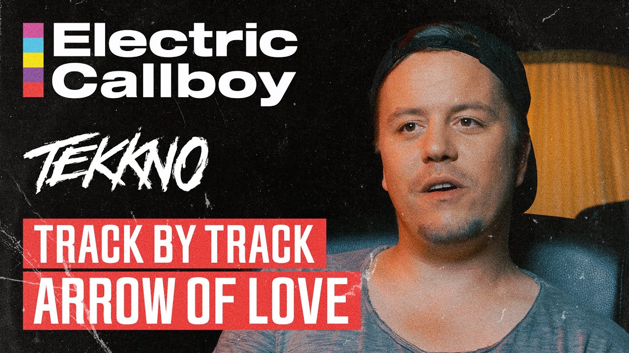 Electric Callboy TEKKNO Track By Track Arrow Of Love YouTube