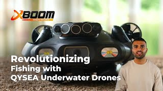 Revolutionizing Fishing with QYSEA Underwater Drones