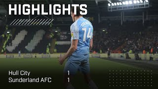 A Point On The Road | Hull City 1 - 1 Sunderland AFC | EFL Championship Highlights