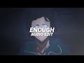 enough (brazilian phonk) - eternxlkz [edit audio]