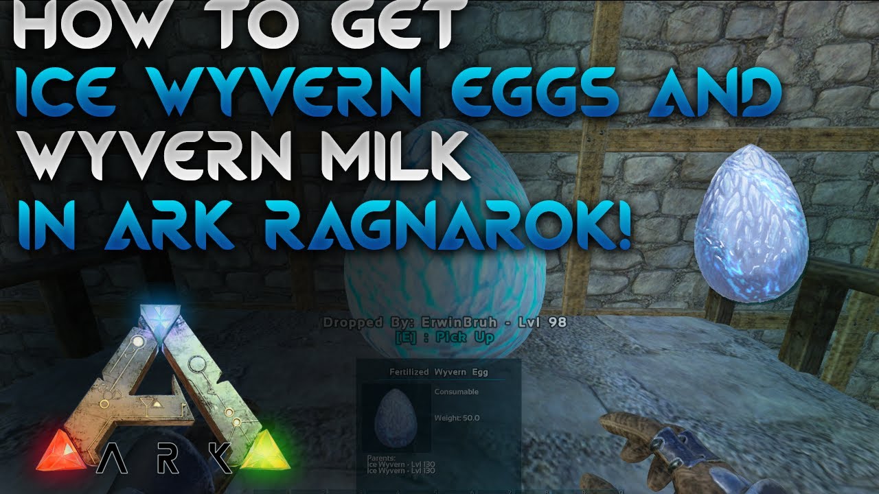 How to get an ice wyvern & wyvern milk Easy! - Ark Ragnarok - YouTube
