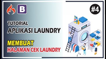 Tutorial Aplikasi Laundry  #4 Membuat Halaman Cek Laundry