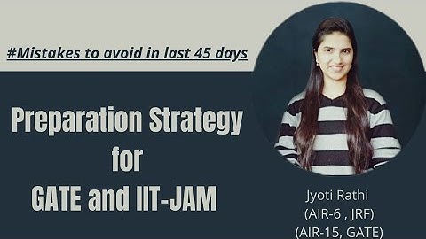 Preparation strategy for gate 2022 chemistry|Gate preparation chemistry|IIT JAM preparation strategy