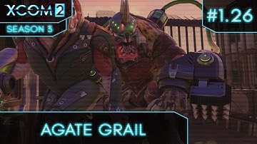 XCom 2 Legendary - Long War/Better Advent - S3 Ep 26 (Destroy Alien Relay)