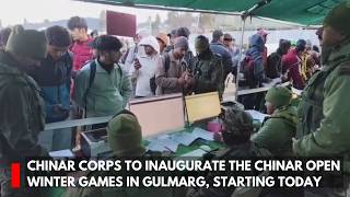 Chinar Corps to inaugurate the Chinar Open Winter Games in Gulmarg, starting today