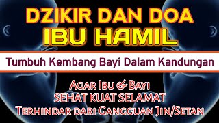 Dzikir Ibu Hamil Agar Janin Sehat Selamat Terhindar dari Gangguan Jin/Setan