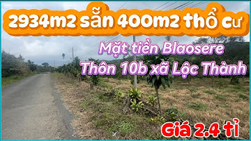 Gần 3 sào vườn sầu riêng sẵn 400m2 thổ cư‼️mặt tiền Blaosere thôn 10b xã Lộc Thành‼️giá chỉ 2.4 tỉ