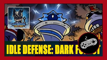 Idle Defense: Dark Forest Gameplay Walkthrough (Android) | First Impression | No Commentary