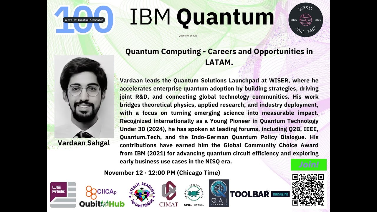 Vardaan Sahgal: Quantum Computing - Careers and Opportunities in LATAM