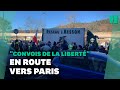 À Bayonne et Nice, des "convois de la liberté" s'élancent vers Paris